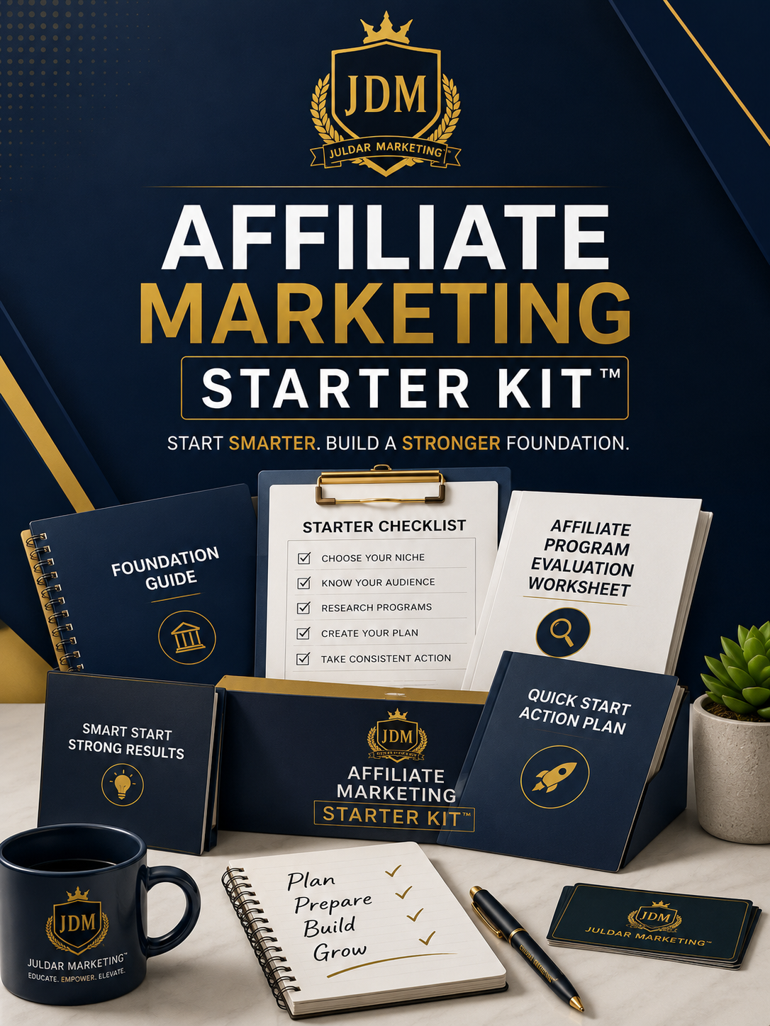 Affiliate Marketing Starter Kit™ #001 — Build Your Affiliate Marketing Foundation™ Cover